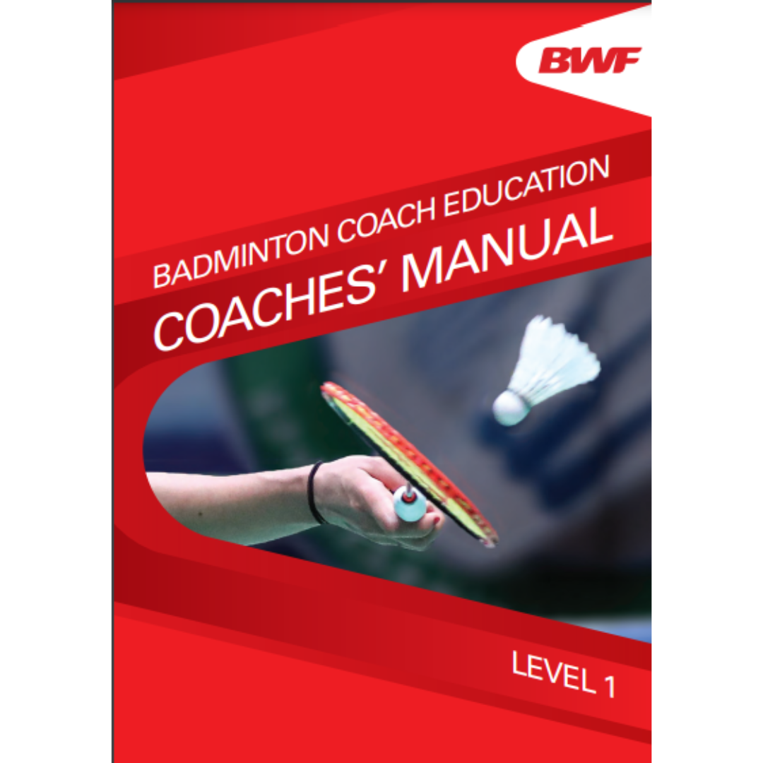 BWF Coaches' Manual Level 1
